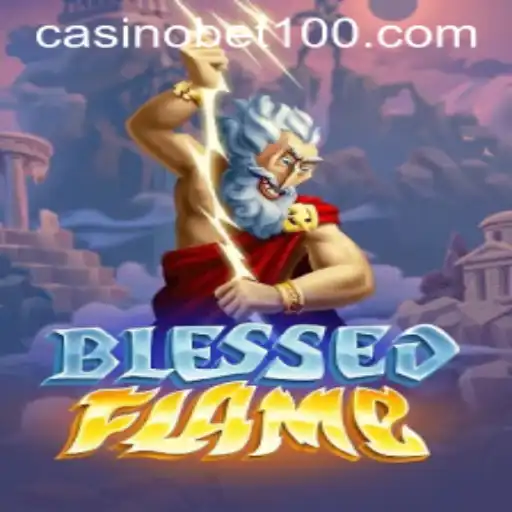 Exploring the Immersive World of BlessedFlame with bet100