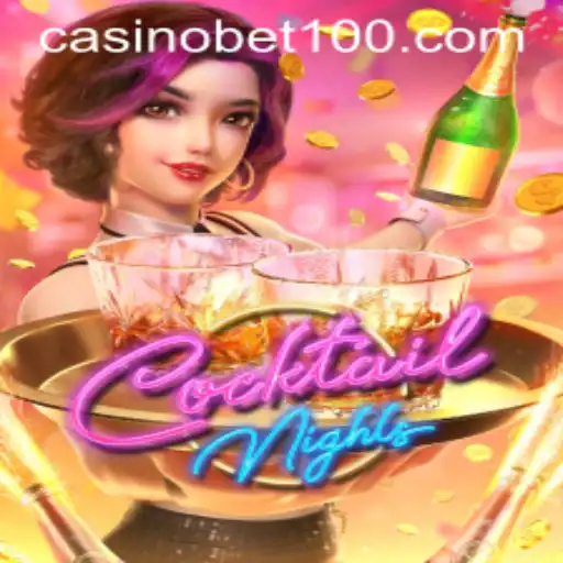 Discover the Excitement of CocktailNights: A Thrilling Gaming Experience with 'bet100'