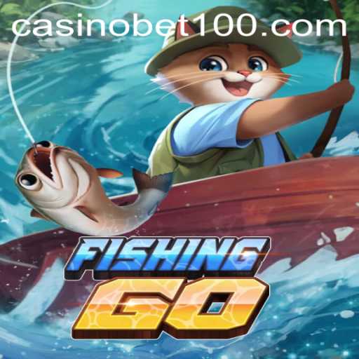Exploring the Exciting World of FishingGO: The New Bet100 Era